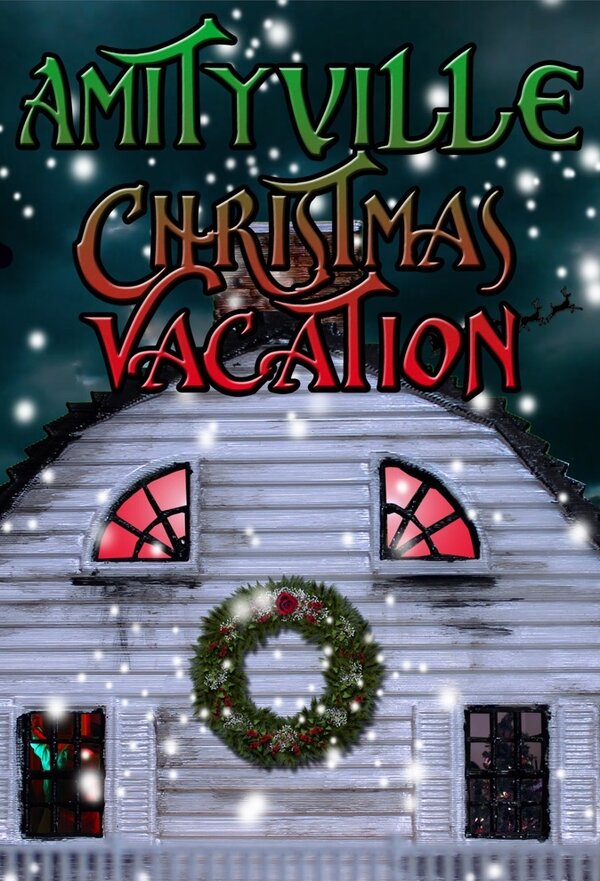 Постер фильма Amityville Christmas Vacation