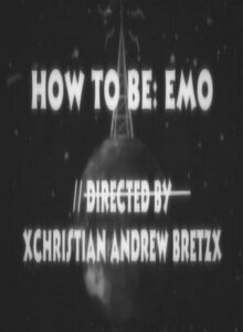 Постер фильма How to Be: Emo