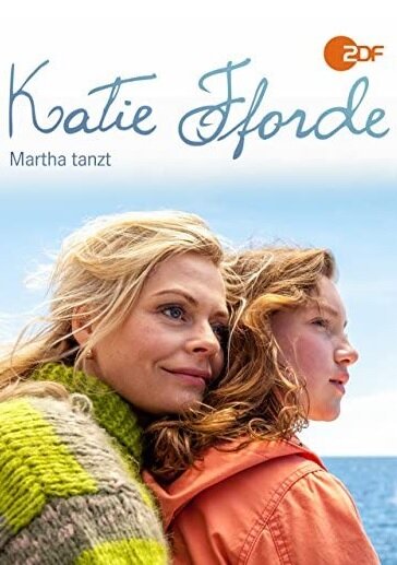 Постер фильма Katie Fforde: Martha tanzt