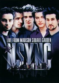 Постер фильма 'N Sync: Live from Madison Square Garden
