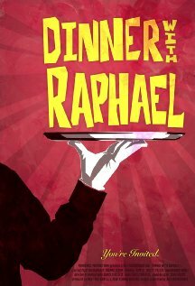 Постер фильма Dinner with Raphael