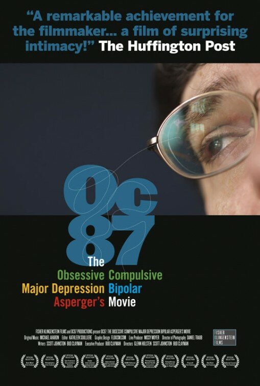 Постер фильма OC87: The Obsessive Compulsive, Major Depression, Bipolar, Asperger's Movie