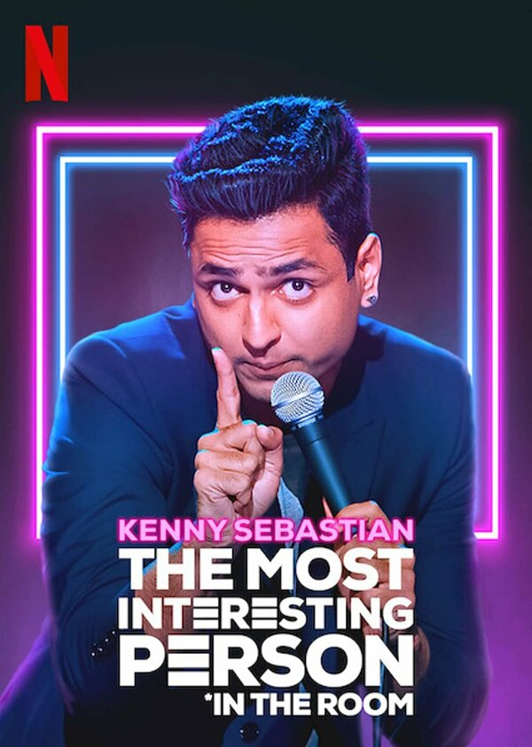 Постер фильма The Most Interesting Person in the Room by Kenny Sebastian