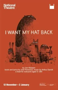 National Theatre Live: I Want My Hat Back
