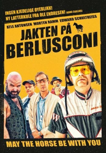 Постер фильма Jakten på Berlusconi