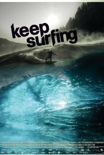 Постер фильма Keep Surfing