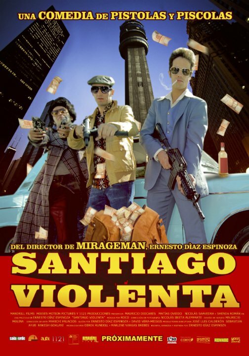 Постер фильма Santiago Violenta