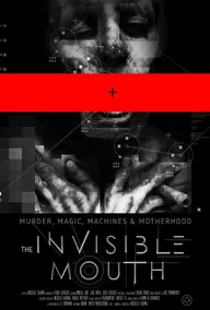 The Invisible Mouth