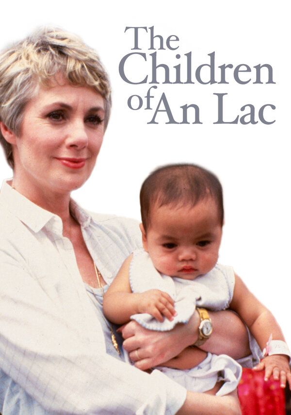 Постер фильма The Children of An Lac