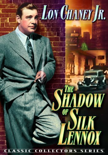 Постер фильма The Shadow of Silk Lennox