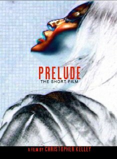 Постер фильма Prelude