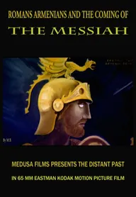 Romans, Armenians and the Coming of the Messiah