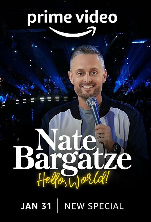 Постер фильма Nate Bargatze: Hello World