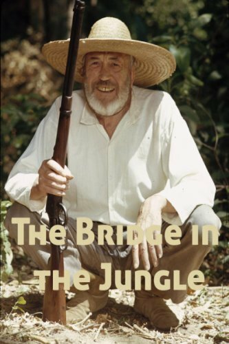 Постер фильма The Bridge in the Jungle