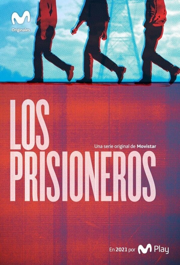 Постер сериала Los Prisioneros