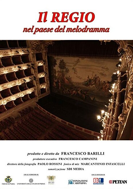 Постер фильма Il Regio nel paese del melodramma