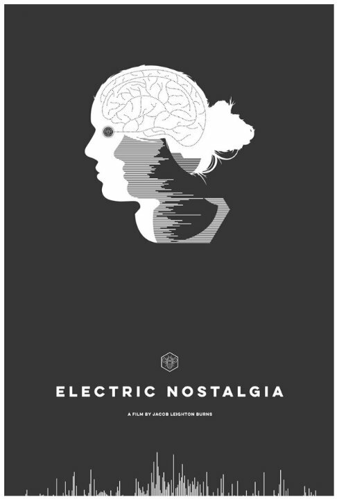 Постер фильма Electric Nostalgia