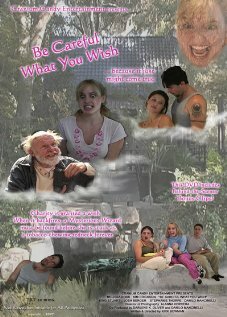 Постер фильма Be Careful What You Wish