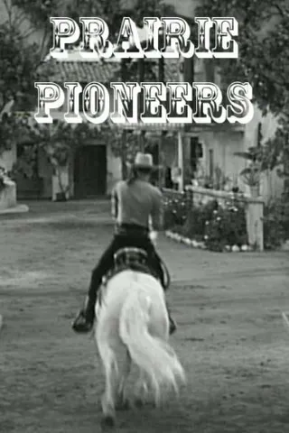 Постер Prairie Pioneers (1941)