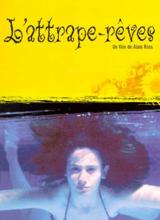 Постер фильма L'attrape-rêves