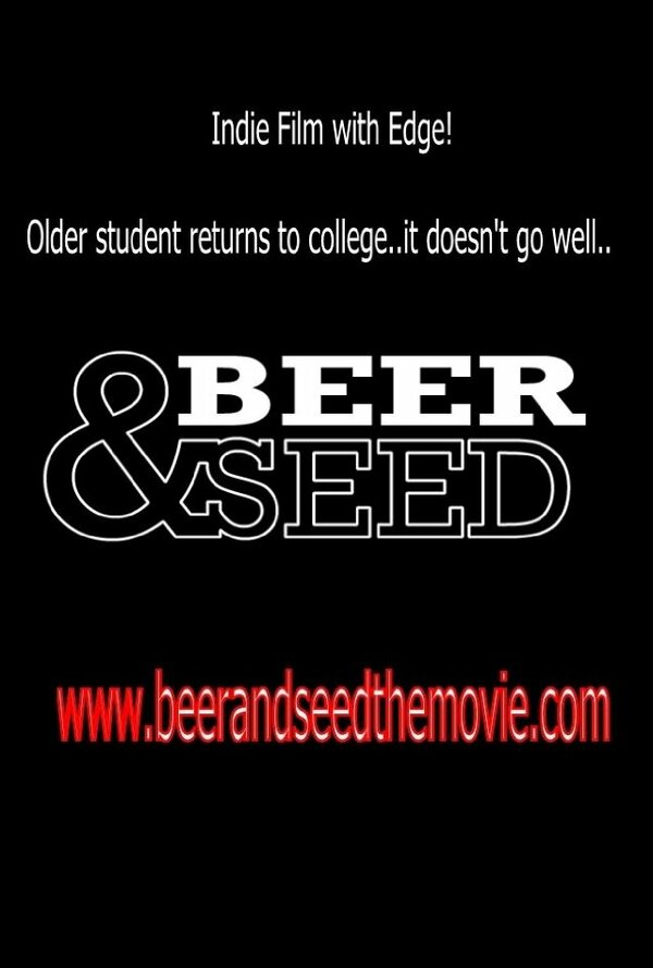 Постер фильма Beer & Seed