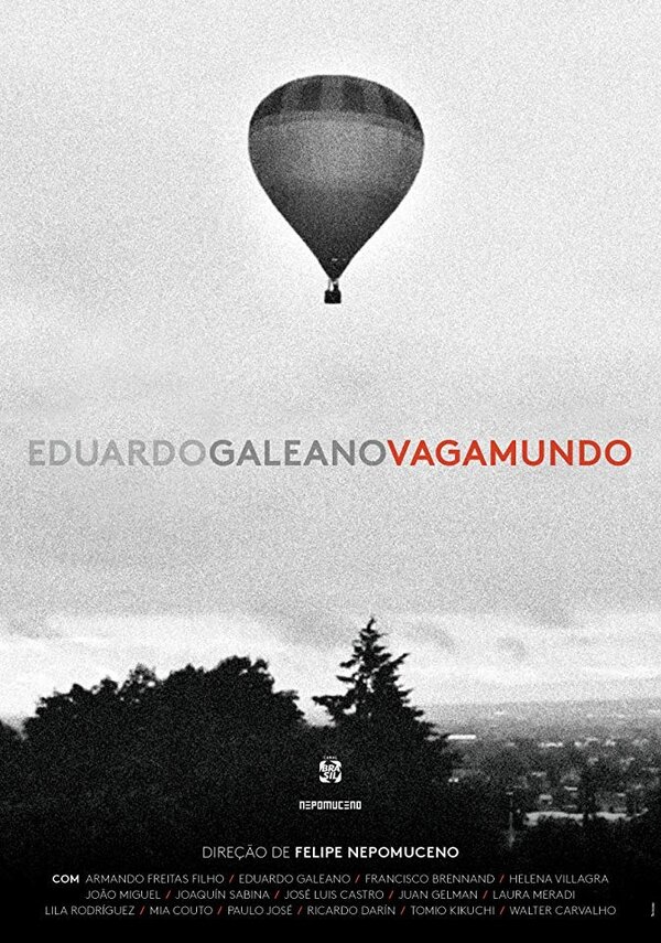 Постер фильма Eduardo Galeano Vagamundo