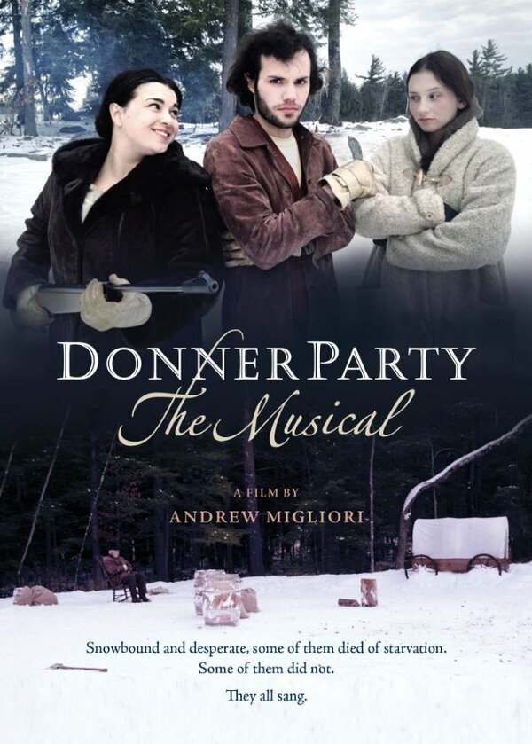 Постер фильма Donner Party: The Musical