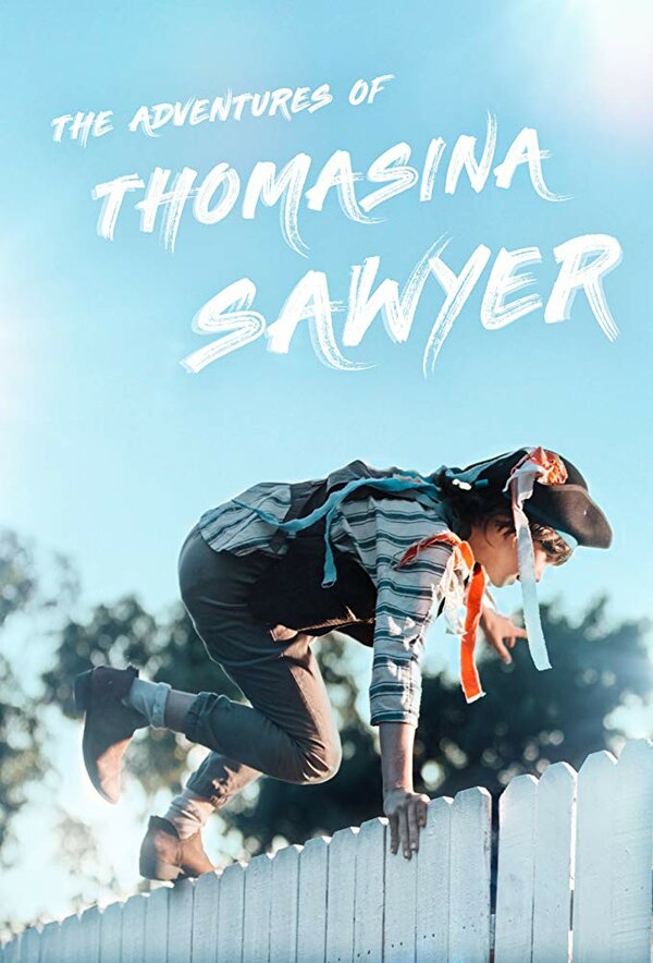 Постер фильма The Adventures of Thomasina Sawyer