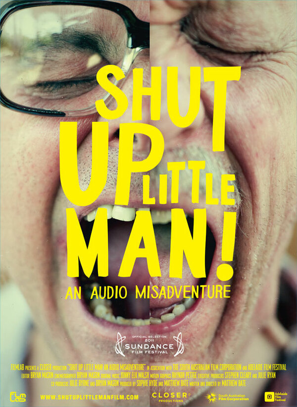 Постер фильма Shut Up Little Man! An Audio Misadventure