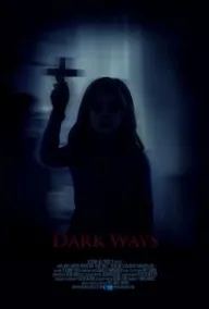Dark Ways