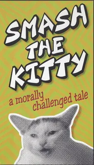 Smash the Kitty