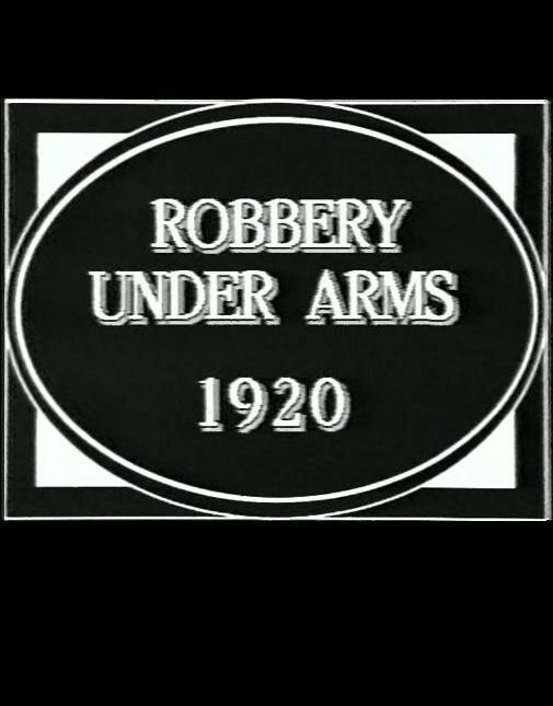 Постер фильма Robbery Under Arms