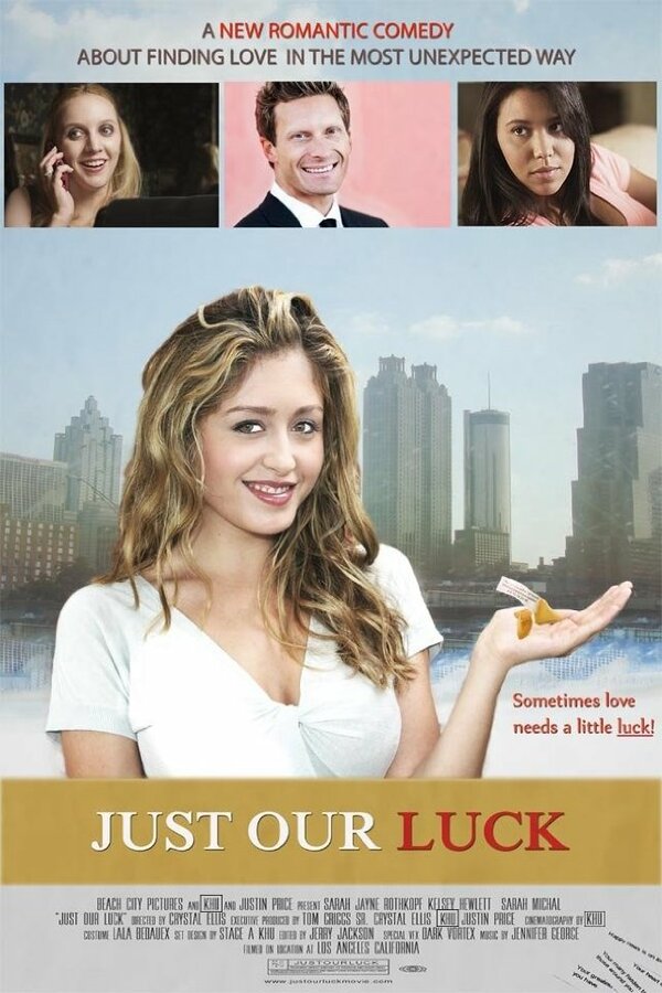 Постер фильма Just Our Luck