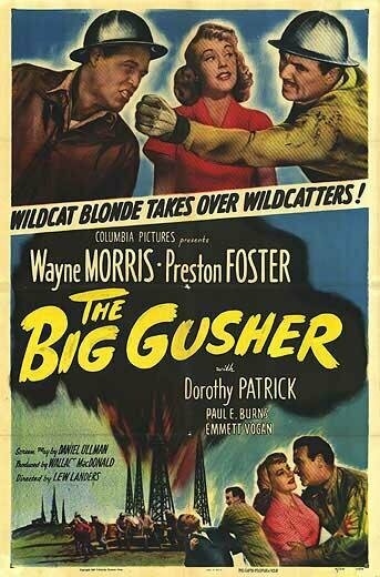 Постер фильма The Big Gusher