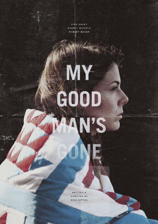 Постер фильма My Good Man's Gone