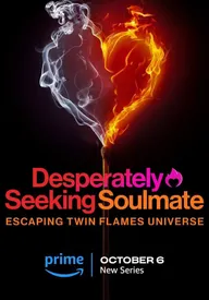 Desperately Seeking Soulmate: Escaping Twin Flames Universe