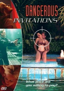 Постер фильма Dangerous Invitations