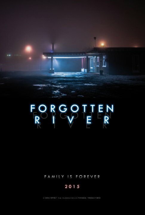 Постер фильма Forgotten River