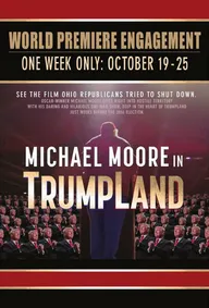 Michael Moore in TrumpLand