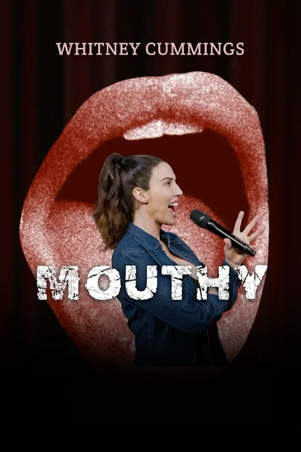 Постер фильма Whitney Cummings: Mouthy
