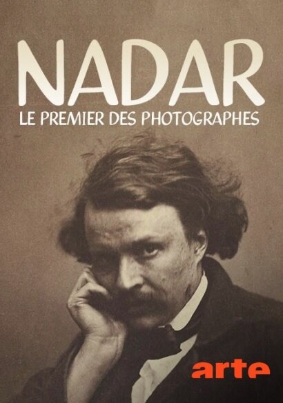 Постер фильма Nadar, le premier des photographes
