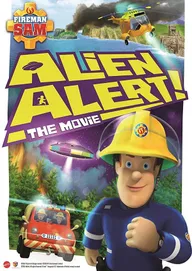 Fireman Sam: Alien Alert! The Movie
