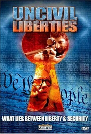 Постер фильма UnCivil Liberties