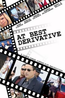 Постер фильма At Best Derivative