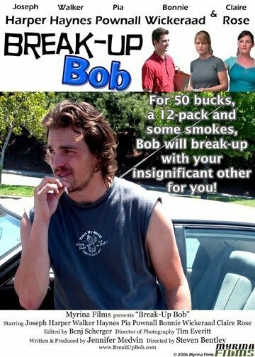 Постер фильма Break-up Bob