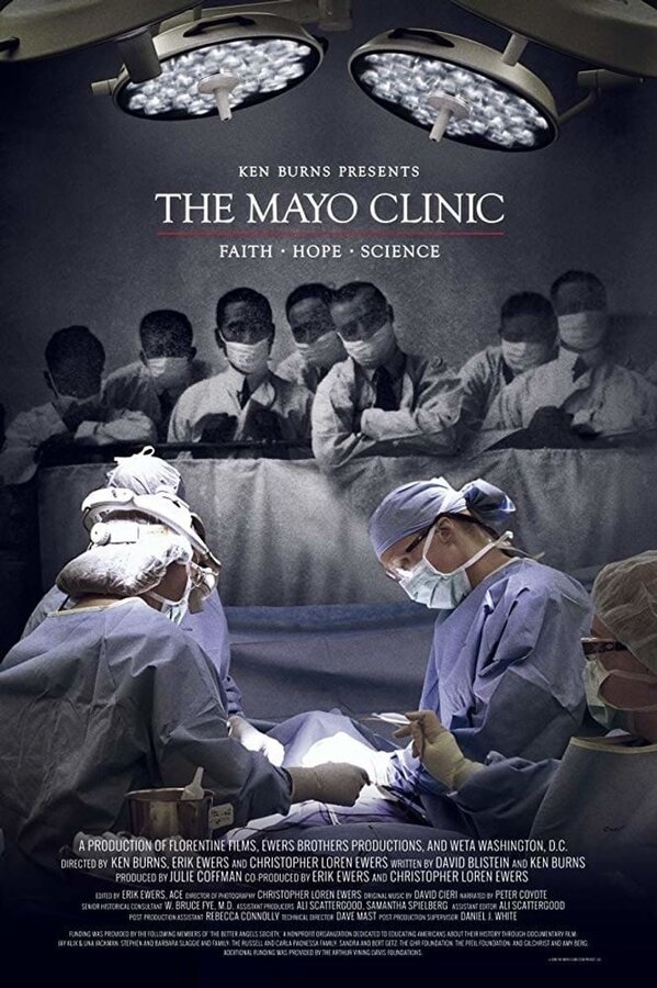 Постер фильма The Mayo Clinic: Faith - Hope - Science