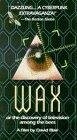Wax, or the Discovery of Television Among the Bees
