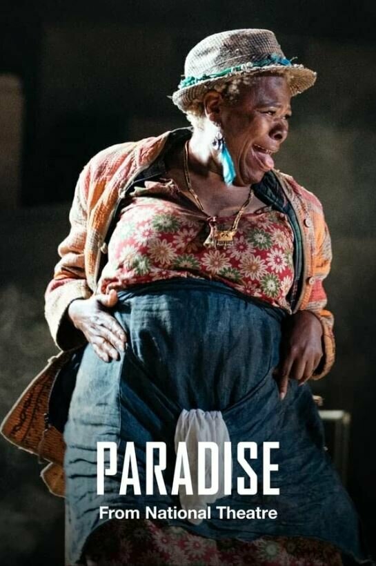 Постер фильма National Theatre Live: Paradise