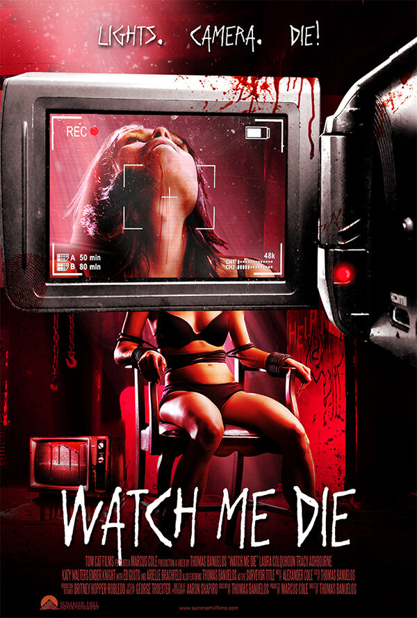 Постер фильма Watch Me Die