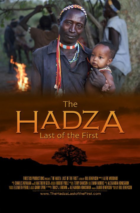 Постер фильма The Hadza: Last of the First